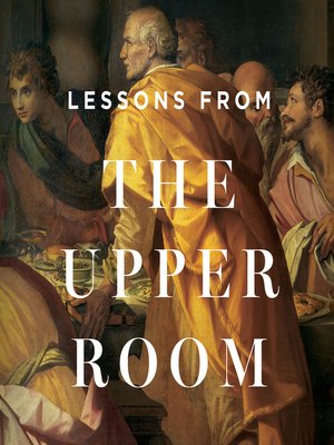 cover image of Lessons From the Upper Room